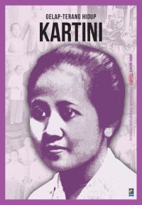 Image of Gelap-Terang Hidup Kartini [ kelas 7-8-9 ]