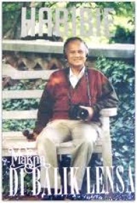 Image of Habibie Makna di Balik Lensa [ kelas 4-5-6 ]
