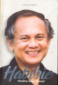 Image of Habibie Totalitas Sang Teknosof [ kelas 7-8-9 ]