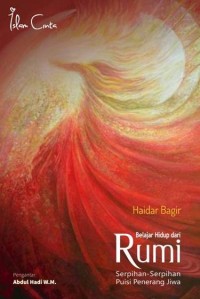 Image of Haidar Bagir; Belajar Hidup dari Rumi [ kelas 7-8-9 ]