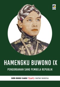 Image of Hamengku Buwono IX-Pengorbanan Sang Pembela Republik [ kelas 7-8-9 ]