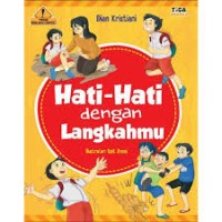 Image of Hati-Hati dengan Langkahmu [ kelas 1-2-3]