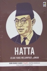 Image of Hatta-jejak yang Melampaui Zaman [ kelas 7-8-9 ]
