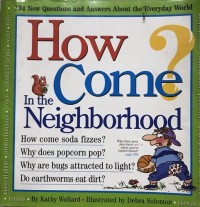 Image of How Come In the Neighborhood [ kelas 7-8-9 ]