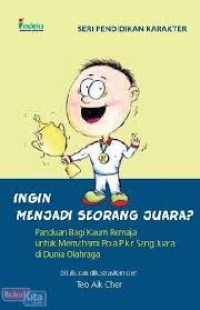 Image of Ingin Menjadi Seorang Juara? [ kelas 7-8-9 ]