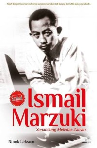 Image of Ismail Marzuki - Senandung Melintas Zaman [ kelas 7-8-9 ]
