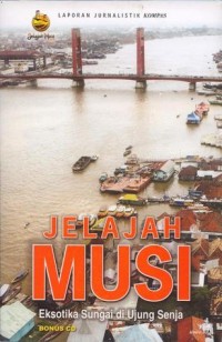 Image of Jelajah Musi-Eksotika Sungai di Ujung Senja  [ kelas 7-8-9 ]