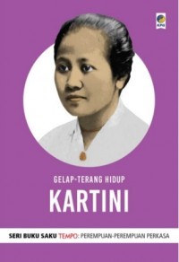Image of Kartini- Gelap Terang Hidup Kartini [ kelas 7-8-9 ]