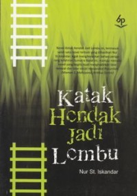 Image of Katak Hendak Jadi Lembu [ kelas 7-8-9 ]