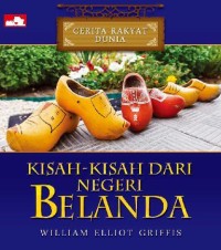 Image of Kisah-Kisah dari Negeri Belanda [kelas 7-8-9]