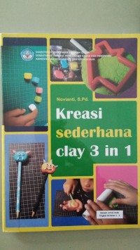 Image of Kreasi Sederhana Clay 3 in 1 [ kelas4-5-6 ]