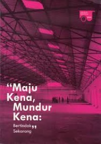 Image of Maju Kena Mundur Kena [kelas 7-8-9]