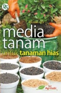 Image of Media Tanam untuk Tanaman Hias [ kelas 7-8-9 ]