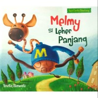 Image of Seri Cerita Binatang : Melmy Si Leher Panjang [ kelas 1-2-3 ]