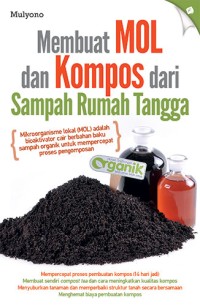 Image of Membuat MOL dan Kompos dari Sampah Rumah Tangga [kelas 7-8-9]