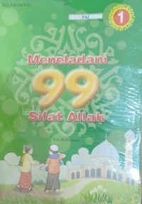 Image of Meneladani 99 Sifat Allah seri 1 [ smp 7-8-9 ]