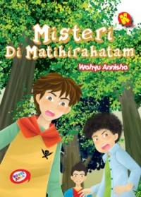 Image of Misteri di Matihirahatam [ kelas 7-8-9 ]