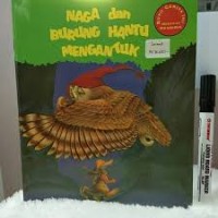 Image of Naga dan Burung Hantu  [ kelas 1-2-3 ]