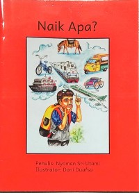 Image of Naik Apa [Buku Berjenjang - A2]