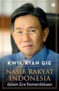 Image of Nasib Rakyat Indonesia Dalam Era Kemerdekaan [ kelas 7-8-9 ]