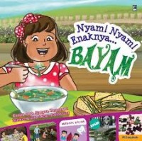Image of Nyam! Nyam! Enaknya…Bayam [Kelas 1-2-3]