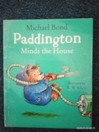 Image of Paddington Minds the House [ kelas 1-2-3 ]