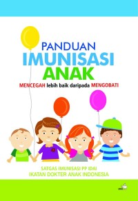 Image of Panduan Imunisasi Anak [ kelas 7-8-9 ]