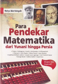 Image of Para Pendekar Matematika Dari Yunani Hingga Persia [ kelas 7-8-9 ]