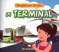 Image of Pengalaman Seruku : Di Terminal [kelas 1-2-3]