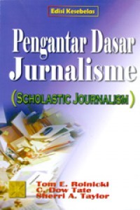 Image of Pengantar Dasar Jurnalisme [ kelas 7-8-9- ]