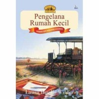 Image of Pengelana Rumah Kecil [ kelas 7-8-9 ]