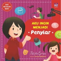 Image of Aku Ingin Menjadi Penyiar [ kelas 1-2-3 ]