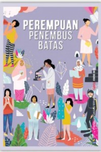 Image of Perempuan Penembus Batas [ kelas 7-8-9 ]
