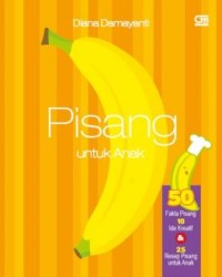 Image of Pisang untuk Anak [ kelas 7-8-9 ]