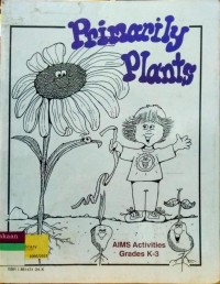 Image of Primarily Plants Grades K-3