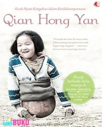 Image of Qian Hong Yan-Kisah Nyata Keteguhan dalam Ketidaksempurnaan [ kelas 7-8-9 ]