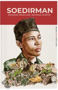 Image of Soedirman: Seorang Panglima, Seorang Martir