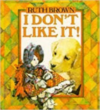 Image of I Don't Like It! [Kelas 1-2-3]
