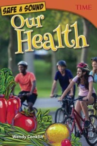 Image of Safe & Sound Our Health [kelas 7-8-9]