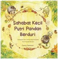 Image of Sahabat Kecil Putri Pandan Berduri [ kelas 1-2-3 ]