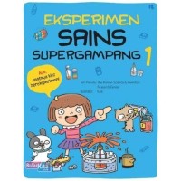Image of Eksperimen Sains Supergampang 1 [kelas 4-5-6]