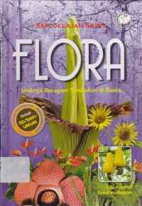 Image of Seri Jelajah Sains-Flora: Uniknya Beragam Tumbuhan di Dunia [ kelas 7-8-9 ]