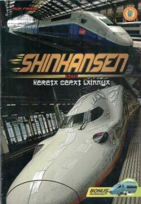 Image of Shinkansen dan Kereta Cepat Lainnya [kelas 4-5-6]