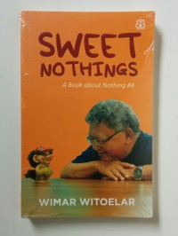 Image of Sweet No Things A Book About Nithing #4 [ kelas 7-8-9 ]
