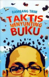 Image of Taktis Menyunting Buku [ kelas 7-8-9 ]