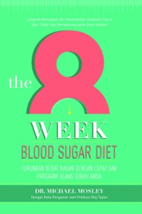Image of The 8 Week Blood Sugar Diet [kelas 7-8-9]