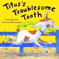 Image of Titus's Troublesome Tooth [ kelas1-2-3 ]