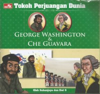 Image of Tokoh Perjuangan Dunia George Washington & Che Guavara [ kelas 4-5-6 ]