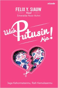 Image of Udah Putusin Aja! [kelas 7-8-9]