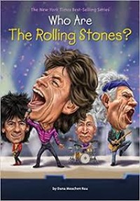 Image of Who Are The Rolling Stones? [kelas 7-8-9]